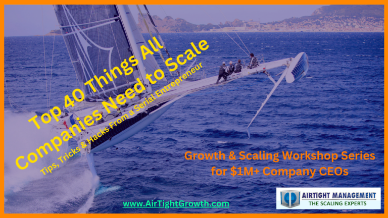 Growth & Scaling Workshop #1 -The Top 40 Things Needed to Scale Any Company image