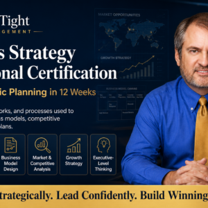 12-Week Business Strategy Certification Program | Learn All the Best Strategy Tools and Processes