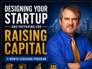 Designing your startup and raising capital coaching program menu