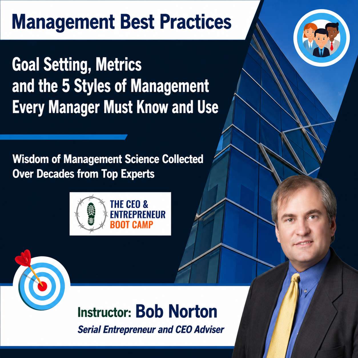 Management Best Practices: Goal Setting, Metrics and the 5 Styles of Management - 3 Courses
