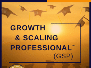 Growth & Scaling Certification Program - 12-weeks - Learn to Grow and Scale Any Company Smoothly