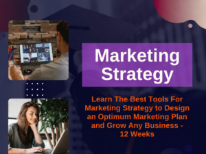 Marketing Certification Program - 12-weeks - Learn the Best Tools for Marketing Strategy Today